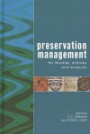 Preservation Management For Libraries, Museums And Archives - Sydney J. Shep