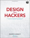 [ Design for Hackers: Reverse Engineering Beauty - Greenlight ] By Kadavy, David ( Author ) [ 2011 ) [ Paperback ] - David Kadavy