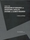 Issues in the Integration of Research and Operational Satellite Systems for Climate Research: Part I. Science and Design - Committee on Earth Studies, National Research Council, Space Studies Board