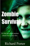 Zombie Survival - Richard Porter