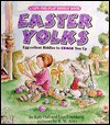 Easter Yolks: Egg-cellent Riddles to Crack You Up - Katy Hall