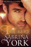 Trickery - Sabrina York