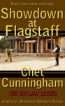 Showdown at Flagstaff (The Outlaws Series) - Chet Cunningham