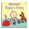 Baby's Potty - Felicity Brooks