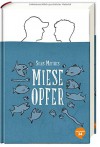 Miese Opfer - Silas Matthes