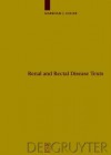 Renal And Rectal Disease Text (Die Babylonisch Assyrische Medizin In Texten Und Untersuchungen) - Markham J. Geller