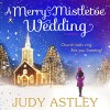 A Merry Mistletoe Wedding - Judy Astley, Julia Franklin, Random House AudioBooks (UK)