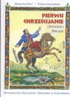 Pierwsi Crześcijanie Opowieści biblijne - Marigold Hunt, Paweł Kołodziejski