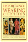 The Importance of Wearing Clothes - Lawrence Langner, Julian Robinson