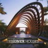 21st Century Architecture Designer Houses - Mark Cleary