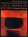 Twentieth Century Latin American Poetry: A Bilingual Anthology - Stephen Tapscott