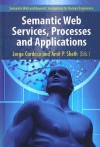 Semantic Web Services, Processes and Applications - Jorge Cardoso