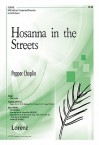 Hosanna in the Streets - Pepper Choplin