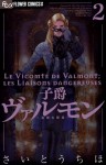 Valmont, Vol. 02 - Chiho Saitou