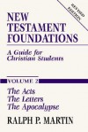 New Testament Foundations, Vol. 2 - Ralph P. Martin