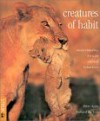 Creatures of Habit - Peter Apps, Richard Du Toit