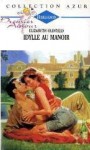 Idylle au manoir (harlequin azur, #1743) - Elizabeth Oldfield