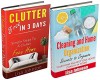 CLEANING AND HOME ORGANIZATION BOX-SET#3: Clutter Free In 3 Days + Cleaning And Home Organization: Secrets to Organize Your Home and Keep Your House Clean ... Cleaning Hacks, Cleaning And Organizing) - Lisa Johnson