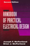 Handbook of Practical Electrical Design - Joseph F. McPartland, Brian J. McPartland