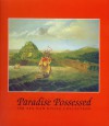 Paradise Possessed: The Rex Nan Kivell Collection - National Library of Australia