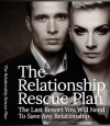 The Relationship Rescue Plan - Mike Morley