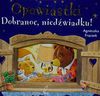 Dobranoc niedźwiadku Opowiastki - Agnieszka Frączek