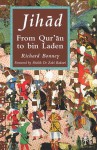 Jihad: From Qu'ran to Bin Laden - Richard Bonney