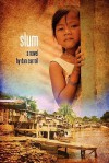 Slum - Dan Carroll