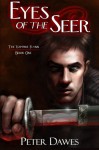 Eyes of the Seer - Peter W. Dawes, J. R. Wesley, Christine Griffin