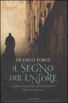 Il segno dell'untore - Franco Forte