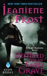 Destined for an Early Grave - Jeaniene Frost