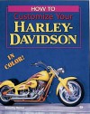 How to Customize Your Harley Davidson - Tim Remus