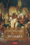 Invierea - Adriana Liciu, Leo Tolstoy