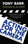 Acting for the Camera: Revised Edition - Tony Barr