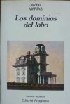 Los dominios del lobo - Javier Marías