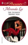 The Tycoon's Trophy Wife (Harlequin Presents) - Miranda Lee