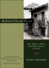 Behind Closed Doors: Her Father's House and Other Stories of Sicily - Maria Messina