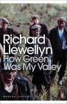 How Green Was My Valley (Penguin Modern Classics) - Richard Llewellyn