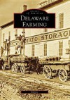 Delaware Farming (DE) (Images of America) - Ed Kee