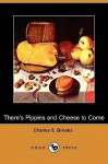 There's Pippins and Cheese to Come (Dodo Press) - Charles S. Brooks