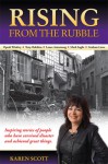 Rising from the Rubble - Karen Scott