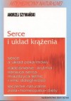 Serce i układ krążenia - Andrzej Szymański