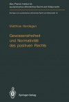 Gewissensfreiheit Und Normativitat Des Positiven Rechts - Matthias Herdegen