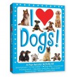 I Love Dogs!: A Pup-tacular Activity Kit - Diana Fisher, Diana Fisher