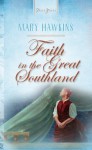 Faith in the Great Southland - Mary Hawkins