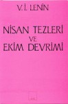 Nisan Tezleri ve Ekim Devrimi - Vladimir Ilyich Lenin