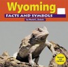 Wyoming Facts and Symbols - Muriel L. Dubois