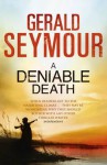 Deniable Death - Gerald Seymour