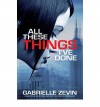 All These Things I've Done - Gabrielle Zevin