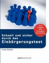 Schnell Und Sicher Durch Den Einb Rgerungstest - Frank Richter